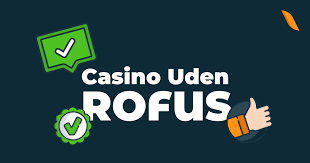 Opdag Spændende Uden Rufus Casinoer Opdag Spændende Uden Rufus Casinoer